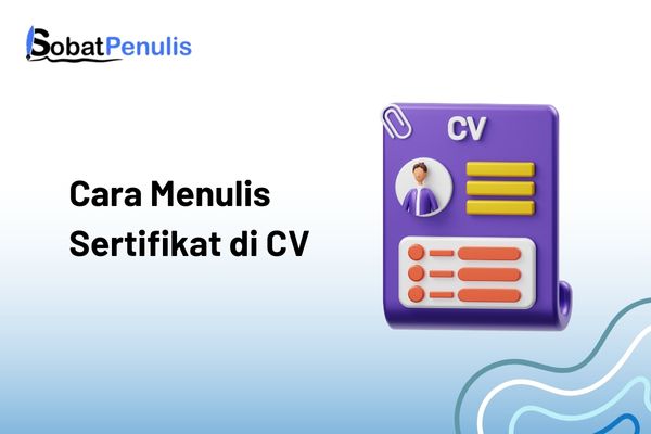 cara menulis sertifikat di cv