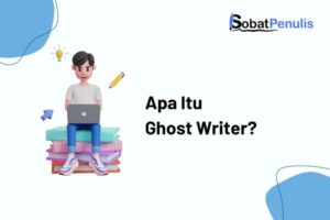 apa itu ghost writer